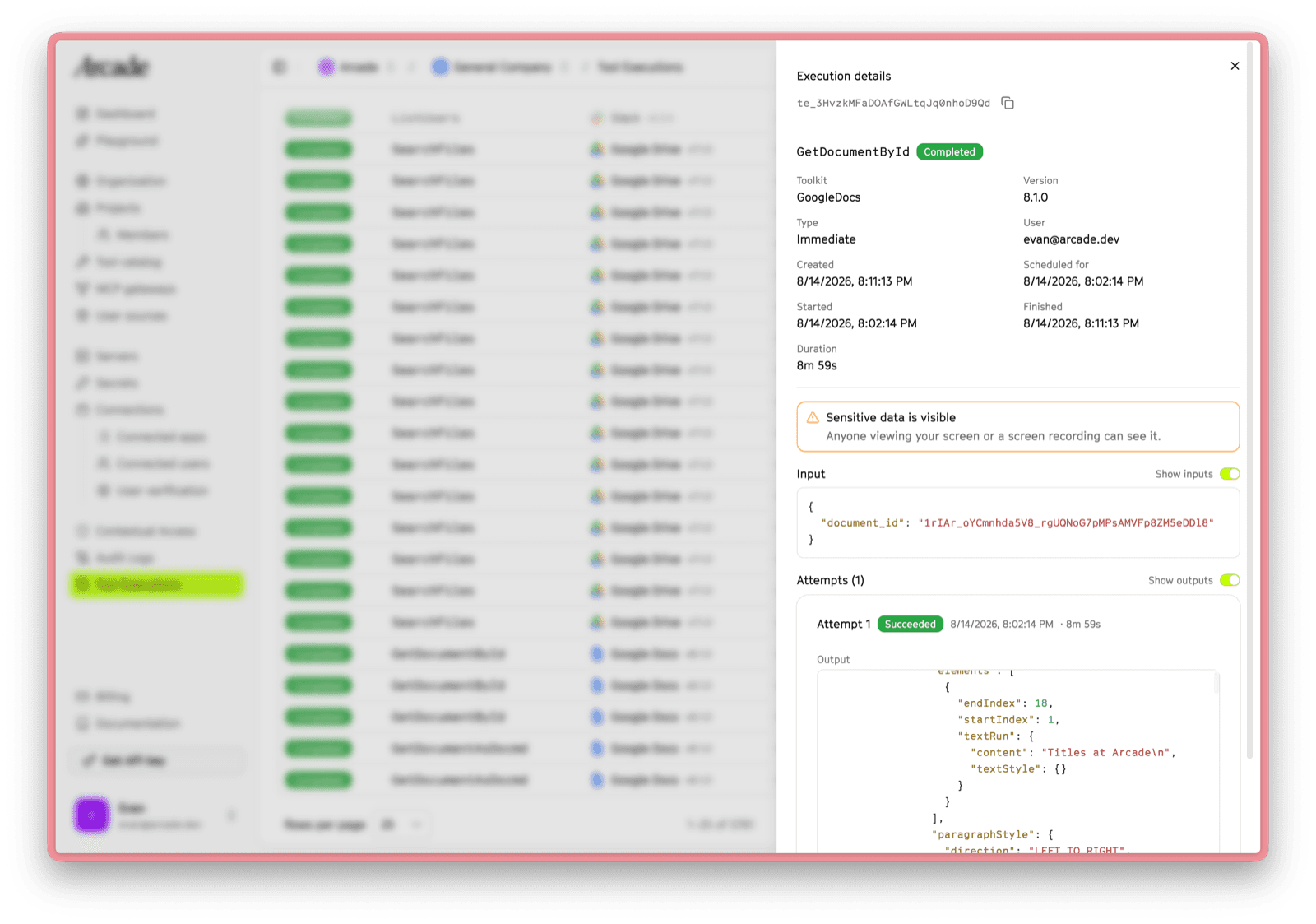 The execution details panel with both toggles on, showing a warning that sensitive data is visible over the tool input and output JSON